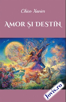 Coperta cărții: Amor și destin – O transmisiune mediumică revelatoare pentru mulți dintre noi cei însetați de adevăr ce a fost dictată de spiritul lui Andre Luiz de la editura Lambodar.
