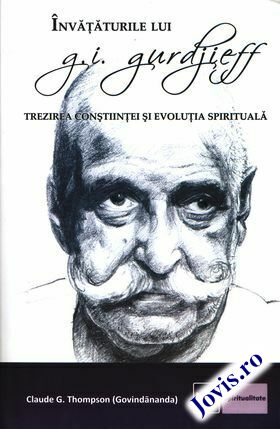 Link explicații „Învățăturile lui G.I. Gurdjief“.