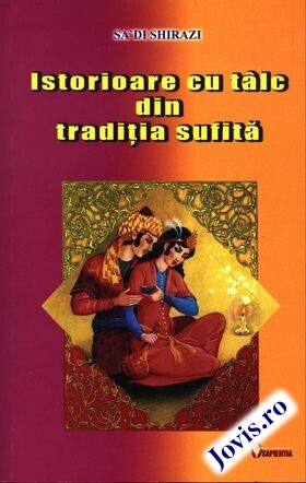 Coperta cărții: Istorioare cu tâlc din tradiția sufită de la editura Sapienția.