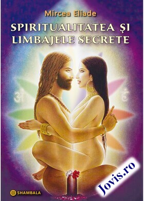 Link carte „Spiritualitatea și limbajele secrete“.