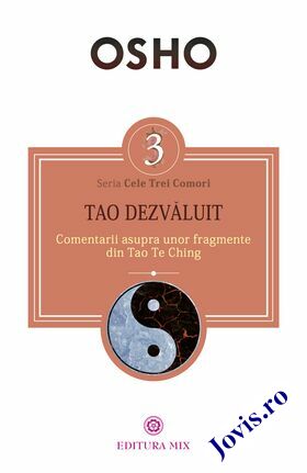 Coperta cărții: Tao dezvăluit – Comentarii asupra unor fragmente din Tao Te Ching de la editura Mix.