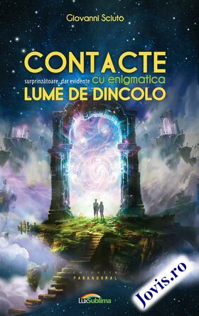 Link detalii „Contacte surprinzătoare, dar evidente cu enigmatica lume de dincolo“.