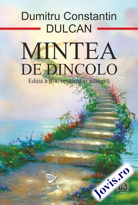 Coperta cărții: Mintea de dincolo – Sinteza și semnificația experiențelor morții clinice de la editura Școala Ardeleană.