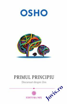 Coperta cărții: Primul principiu. Discursuri despre zen de la editura Mix.