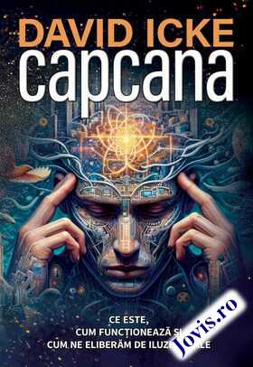 Coperta cărții: Capcana: Ce este, cum funcționează și cum ne eliberăm de iluziile sale – Ce este, cum funcționează și cum ne eliberăm de iluziile sale de la editura Daksha.