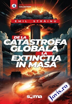 Coperta cărții: De la catastrofa globală la extincția în masă de la editura Soma Nova.