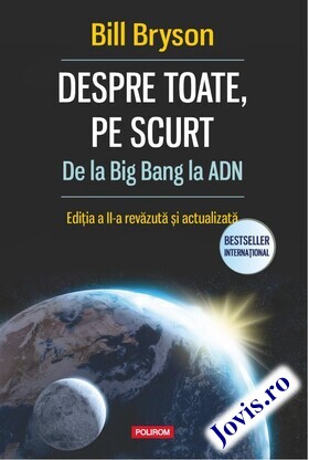 Coperta cărții: Despre toate, pe scurt – De la Big Bang la ADN de la editura Polirom.