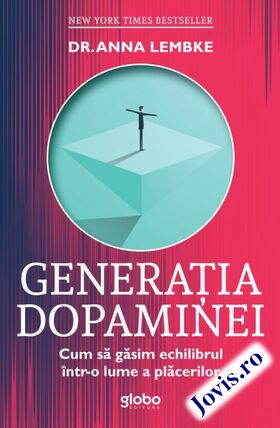Link spre cartea „Generația dopaminei“.