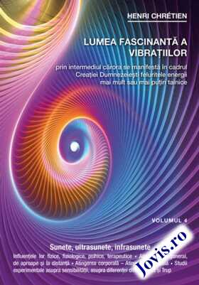 Link spre cartea „Lumea fascinantă a vibrațiilor. Vol. 4“.