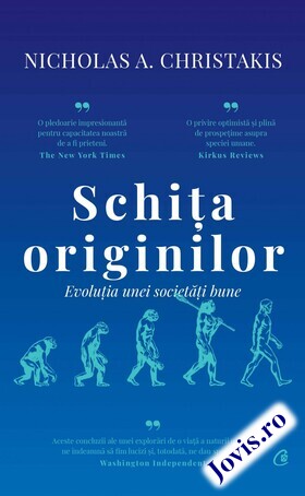 Coperta cărții: Schița originilor – Evoluția unei societăți bune de la editura Curtea Veche.