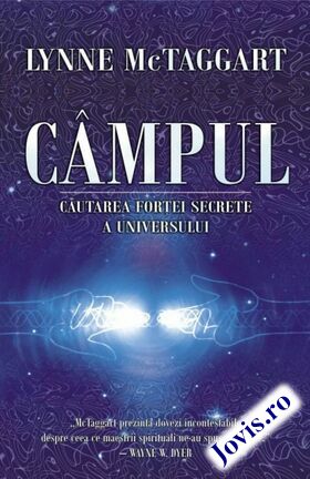 Link detaliere „CÂMPUL. Căutarea forței secrete a Universului“.