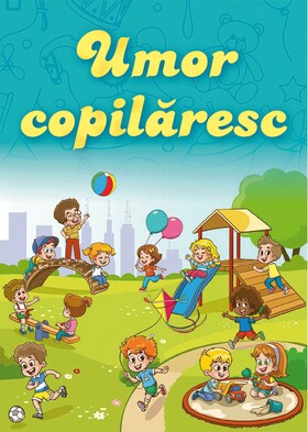 Coperta cărții: Umor copilăresc de la editura Lambodar.
