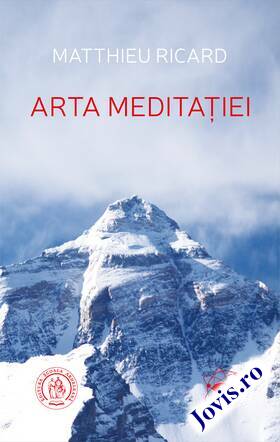 Coperta cărții: Arta Meditației – De ce să meditezi? La ce anume? În ce fel? de la editura Școala Ardeleană.
