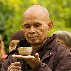 Thich Nhat Hanh.
